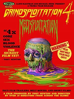 Grindsploitation 4: Meltsploitation (2018) starring Lloyd Kaufman on DVD on DVD